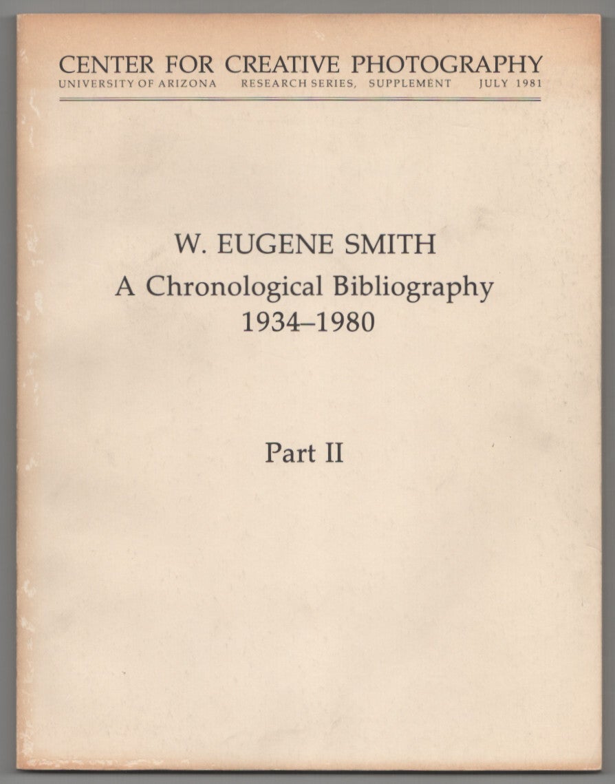 W. Eugene Smith: A Chronological Bibliography 1934-1980 Part II