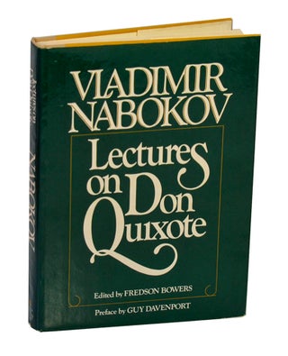 Item #211863 Lectures on Don Quixote. Vladimir NABOKOV, Fredson Bowers