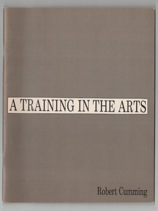 Item #211886 A Training In The Arts. Robert CUMMING
