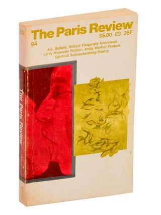 Item #211894 The Paris Review, Number 94, Winter 1984. George PLIMPTON, Ann Patchett J G....