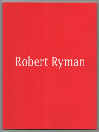 Item #211936 Robert Ryman. Robert RYMAN