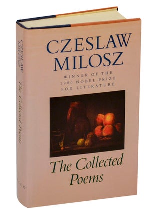 Item #211954 The Collected Poems 1931 - 1987. Czeslaw MILOSZ