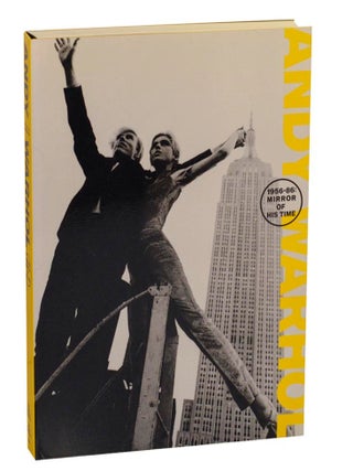 Item #212067 Andy Warhol: 1956-86 Mirror of His Time. Andy WARHOL