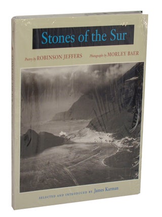 Item #212139 Stones of the Sur. Robinson JEFFERS, Morley Baer