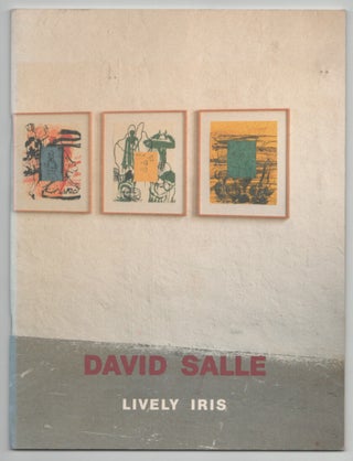 Item #212225 David Salle: Lively Iris. David SALLE