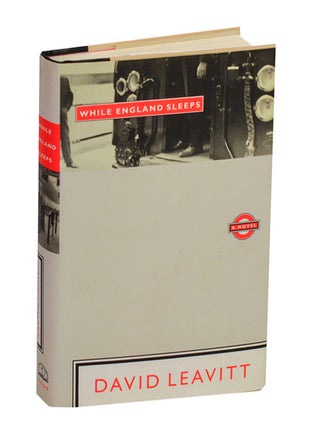 Item #212319 While England Sleeps. David LEAVITT