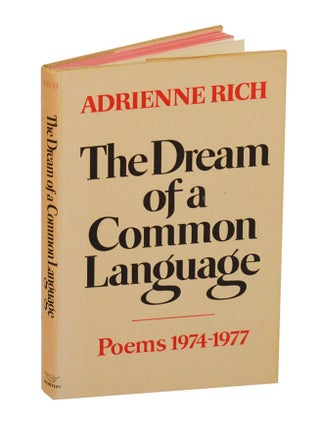 Item #212326 The Dream of a Common Language. Adrienne RICH