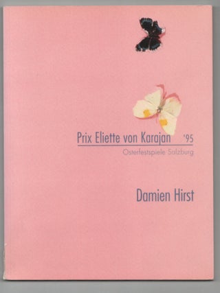 Item #212329 Damien Hirst: Prix Eliette von Karajan '95 Osterfestspiele Salzburg. Damien...