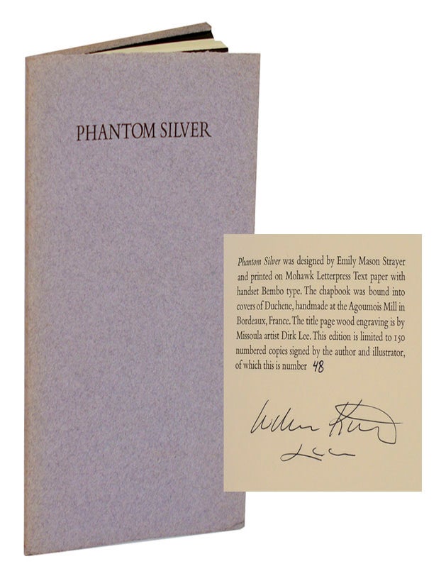 Item #212479 Phantom Silver (Signed Limited Edition). William KITTREDGE, Dirk Lee.