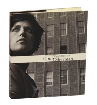 Item #212492 The Complete Untitled Film Stills. Cindy SHERMAN, Peter Galassi