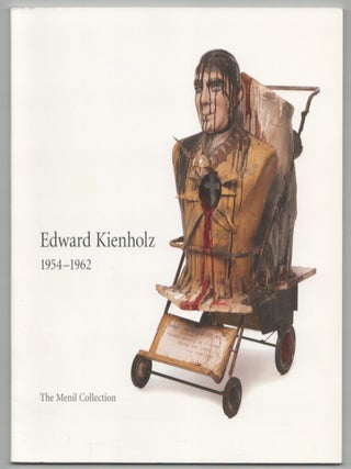Item #212631 Edward Kienholz 1954-1962. Edward KIENHOLZ, Walter Hopps