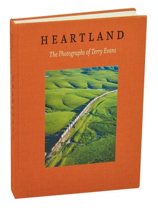 Item #212681 Heartland: The Photographs of Terry Evans. Terry EVANS, April M. Watson, Jane...