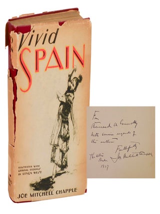 Item #212709 Vivid Spain (Signed First Edition). Joe Mitchell CHAPPLE, Levon West