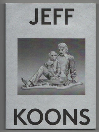 Item #212713 Jeff Koons: 2000 Words. Jeff KOONS, Massimiliano Gioni, Natalie bell