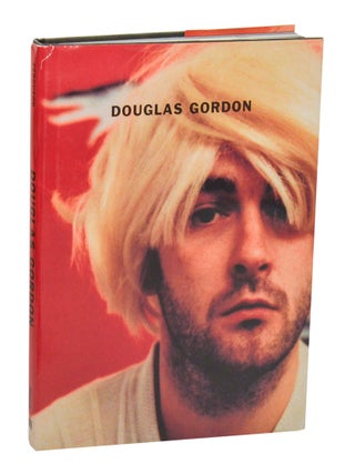 Item #212810 Douglas Gordon. Douglas GORDON, Nancy Spector, Francis McKee, Russell Ferguson,...