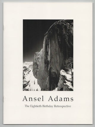 Item #212817 Ansel Adams: The Eightieth Birthday Retrospective. Ansel ADAMS, Mary Alinder