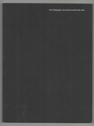 Item #212870 New Photography: San Francisco and the Bay Area. Thomas H. GARVER, Lew Thomas,...