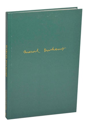 Item #212897 Marcel Duchamp. Marcel DUCHAMP, Calvin Tomkins, Adina Kamien-Kazhdan