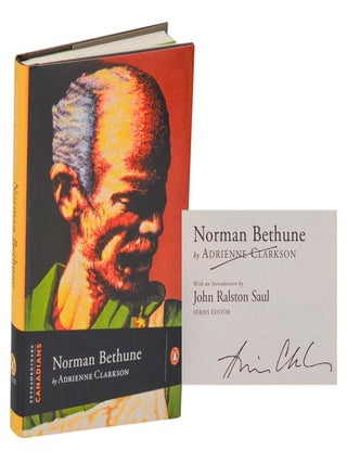 Item #212916 Norman Bethune (Signed First Edition). Adrienne CLARKSON