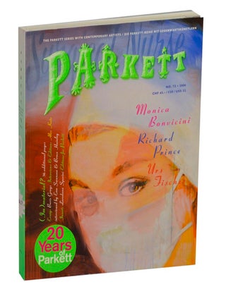 Item #212930 Parkett 72 Monica Bonvicini, Richard Prince, Urs Fisch. Bice CURIGER