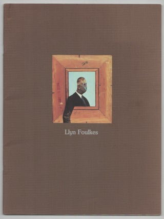 Item #212933 Llyn Foulkes: New Works 1976 - 1977. Llyn FOULKES, Stephen Bann
