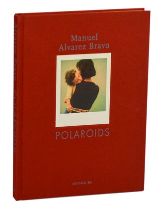 Item #213203 Polaroids. Manuel Alvarez BRAVO, Colete Alvarez Urbajtel