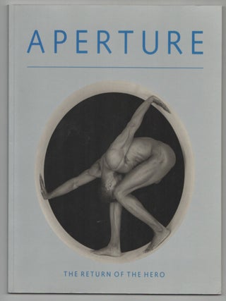Item #213220 Aperture 110 The Return of the Hero. Bruce CHATWIN, Bill Burke, John...
