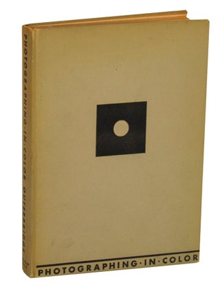 Item #213268 Photographing in Color. Paul OUTERBRIDGE