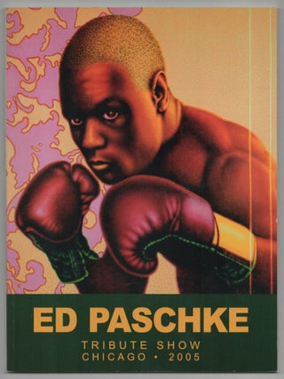 Item #213392 Ed Paschke Tribute Show. Ed PASCHKE, James Yood, Richard Cahan