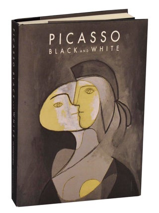 Item #213443 Picasso: Black and White. Pablo PICASSO, Dore Ashton, Richard Shiff, Carmen...