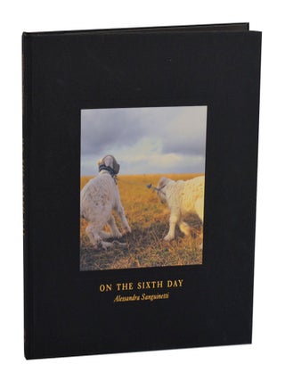 On the Sixth Day. Alessandra SANGUINETTI, Robert Blake.
