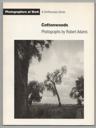 Item #213452 Cottonwoods. Robert ADAMS, Constance Sullivan