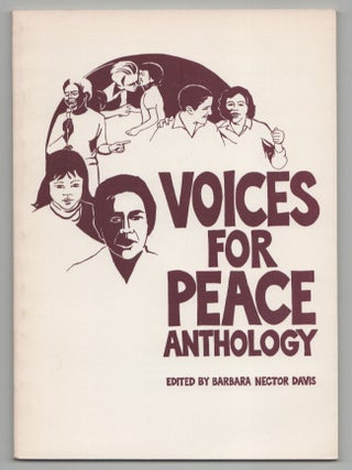 Item #213570 Voices For Peace Anthology. Babara Nector DAVIS
