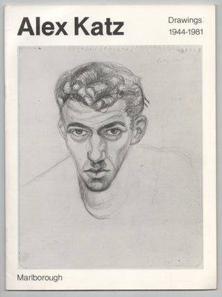 Item #213599 Alex Katz: Drawings 1944-1981. Alex KATZ, Sanford Schwartz