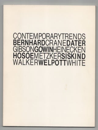 Item #213622 Contemporary Trends. Howard KAPLAN, Barbara Crane - Ruth Bernhard, Minor White,...