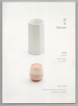 Item #213688 Sprout. Deokho KIM, Lee Inhwa