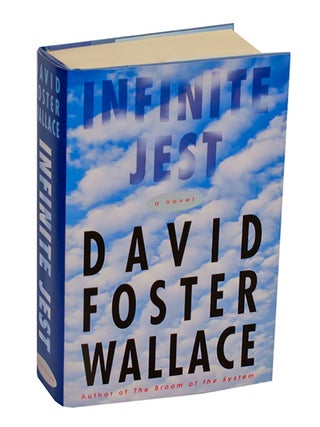 Item #213737 Infinite Jest. David Foster WALLACE