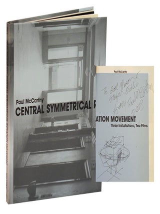 Item #213745 Paul McCarthy: Central Symmetrical Rotation Movement, three installations, two...