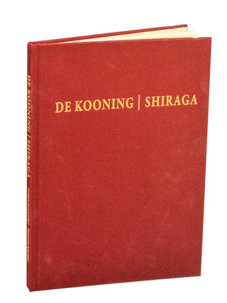 Item #213771 De Kooning / Shiraga. Willem Kazuo Shiraga DE KOONING, Pepe Karmel, Fergus...