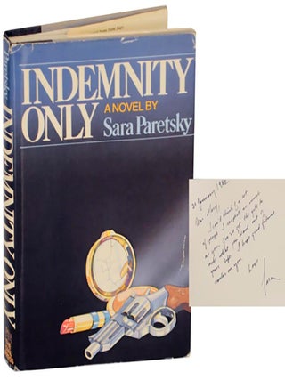 Item #213909 Indemnity Only (Signed First Edition). Sara PARETSKY