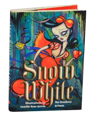 Item #214118 Snow White. Camille Rose GARCIA, The Brothers Grimm
