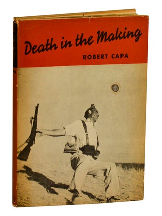 Item #214245 Death in the Making. Robert CAPA, Gerda Taro