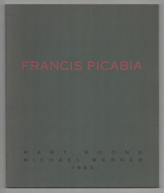 Item #214452 Francis Picabia. Francis PICABIA, Robert Rosenblum