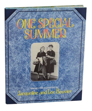 Item #214466 One Special Summer. Jacqueline BOUVIER, Lee Bouvier