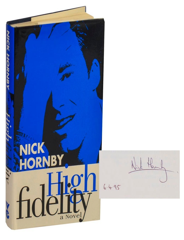Item #214533 High Fidelity (Signed First Edition). Nick HORNBY.