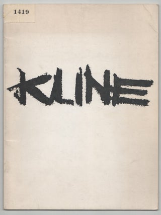 Item #214638 Sidney Janis Presents and Exhibition of New Paintings by Franz Kline. Franz KLINE