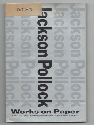 Item #214655 Jackson Pollock: Works on Paper. Jackson POLLOCK, Bernice Rose