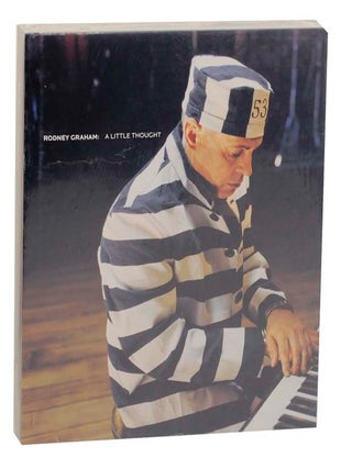Item #214826 Rodney Graham: A Little Thought. Rodney GRAHAM, Diedrich Diederichsen, Jessica...
