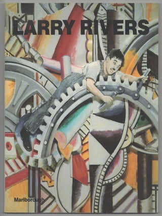 Item #214962 Larry Rivers: Recent Work. Larry RIVERS, Lawrence Gowing