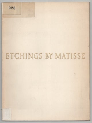 Item #215100 Etchings by Matisse. Henri MATISSE, William S. Lieberman